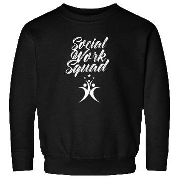 Discover Social Work Squad Job Graduation Worker Sweatshirts