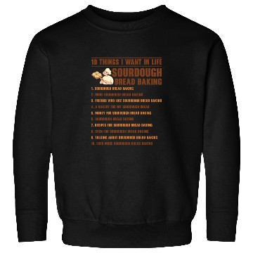 Discover Sourdough Bread Baking Foodie Baker Cooking Sweatshirts