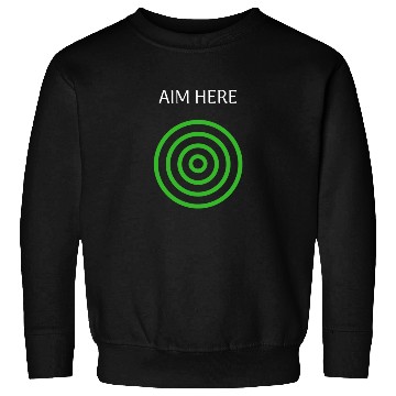 Discover Aim Here Target Archery Bullseye Sweatshirts