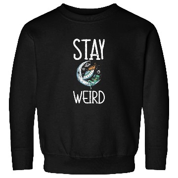 Discover Stay Weird Unidentified Flying Object Outer Space Sweatshirts