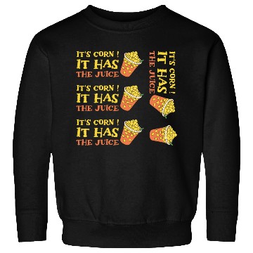 Discover its corn kid Sweatshirts