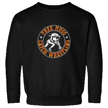 Discover Catch Wrestling Free Hugs Fight Grappling Wrestler Sweatshirts