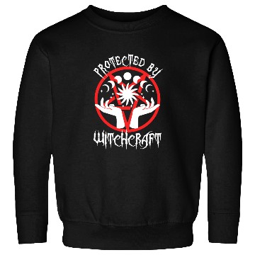 Discover Protected By Witchcraft Sweatshirts
