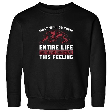 Discover Catch Wrestling Most Will Go Wrestler Grappling Sweatshirts