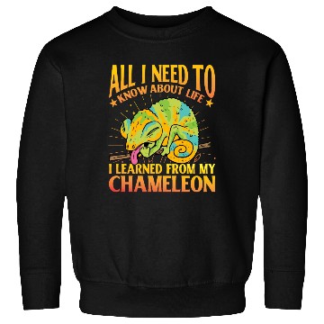 Discover All I need to know about life Chameleon Sweatshirts