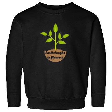 Discover plants make me happiness Sweatshirts