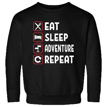 Discover Eat Sleep Adventure Repeat Sweatshirts