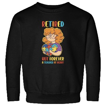 Discover Retired Teacher Funny Teaching Gift Sweatshirts