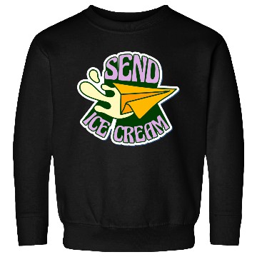 Discover send ice cream Sweatshirts