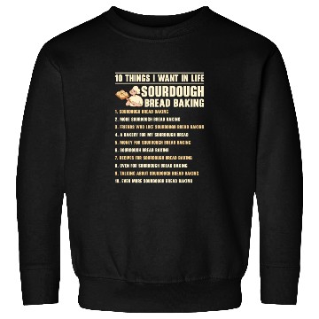 Discover Sourdough Bread Baking Foodie Baker Cooking Sweatshirts