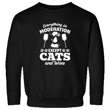 Discover Cat Lover I Everything In Moderation Except Cats a Sweatshirts