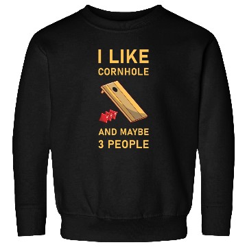 Discover I like cornhole and maybe 3 people - Bean Bag Toss Sweatshirts