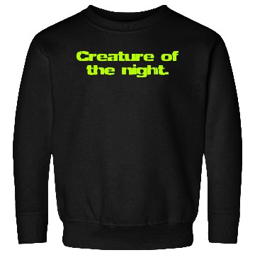 Discover Creature Of The Night Sweatshirts