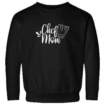 Discover Chef Mom Mommy Cook Cooking Mother Sweatshirts