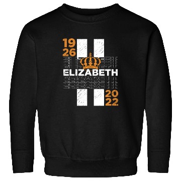 Discover United Kingdom Monarch Her Majesty Queen Elizabeth Sweatshirts