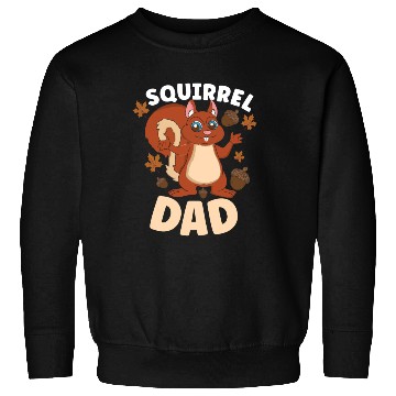 Discover Funny Squirrel Fan Squirrel Lover Chipmunk Addict Sweatshirts
