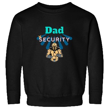 Discover Dad Security Sweatshirts