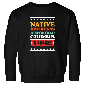 Discover Columbus Day Sweatshirts