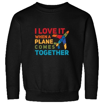 Discover Airline Pilot Plane Comes Together Aircraft Pun Sweatshirts