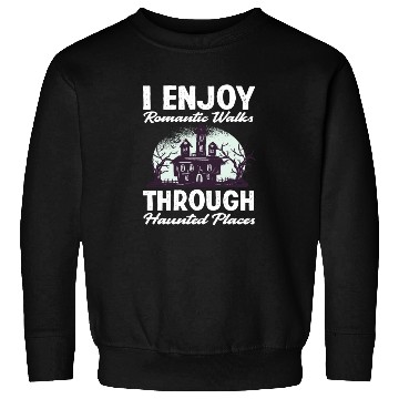 Discover Lost Places Haunts Ghost Hunters Sweatshirts