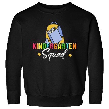 Discover Kindergarten Squad Back To School Sweatshirts