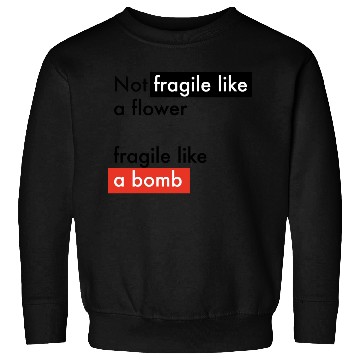 Discover Feminism - Fragile like a bomb - Frida Kahlo Sweatshirts