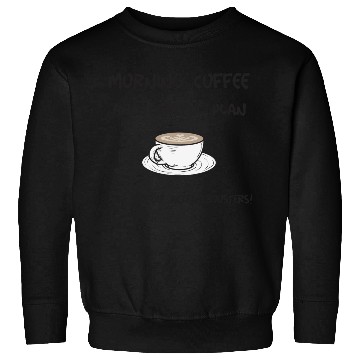 Discover coffee meme Sweatshirts