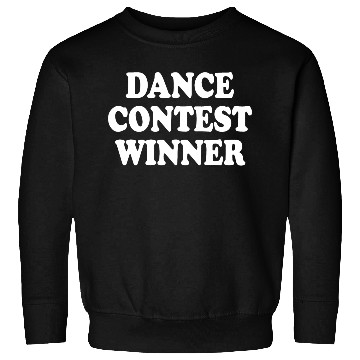 Discover Dance Contest Winner Sweatshirts