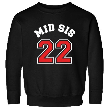 Discover Mid Sis 2022 Middle Sister Baby Birth Child Sweatshirts