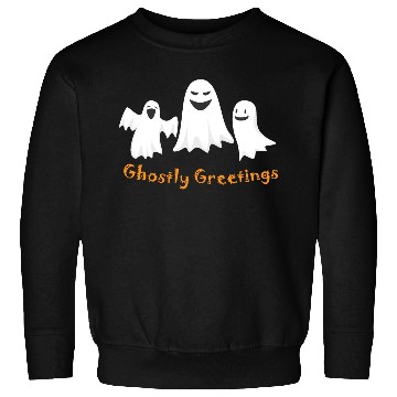 Discover Ghostly Greetings, Halloween Ghostly Greetings Sweatshirts