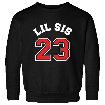 Discover Lil Sis 2023 Little Sister Baby Family Birth Child Sweatshirts