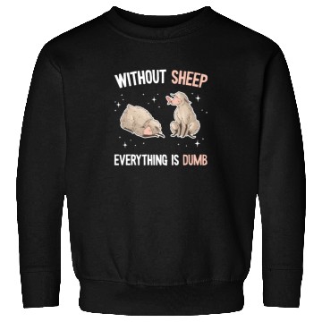 Discover Cute Lamb Saying - Farmer & Sheep Sweatshirts
