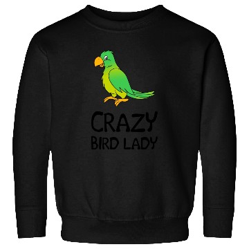 Discover Crazy Bird Lady Sweatshirts