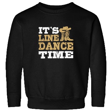 Discover It's Line Dance Time Western Line Dancing Lover Sweatshirts