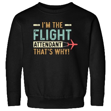 Discover The Flight Attendant Hardworking Person Gift Sweatshirts
