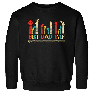 Discover Best Dad Ever Daddy Guitar Vintage Sweatshirts