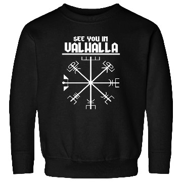 Discover See you in Valhalla Viking Sweatshirts