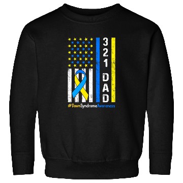 Discover 321 Dad Down Syndrome Awareness Sweatshirts