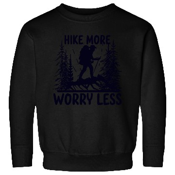 Discover Hiking Go Mountaineering Hiking Tour Cool Saying Sweatshirts