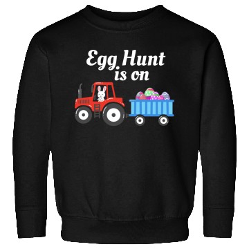 Discover Egg Hunt is On Easter Sunday Christian Holiday Sweatshirts