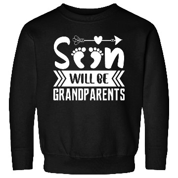 Discover We Will Soon Become Grandparents, Be Grandparents Sweatshirts