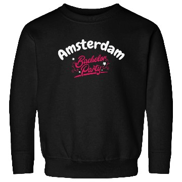 Discover Bachelor Party Sweatshirts Amsterdam Pre Wedding