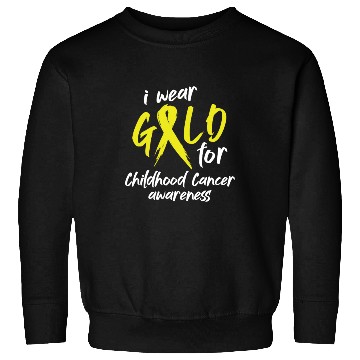 Discover I Wear Gold For Childhood Cancer Awareness Sweatshirts