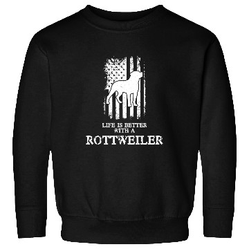 Discover LIFE IS BETTER WITH A ROTTWEILER - AMERICAN FLAG Sweatshirts