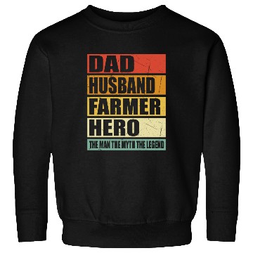 Discover Dad Husband Farmer Hero Sweatshirts