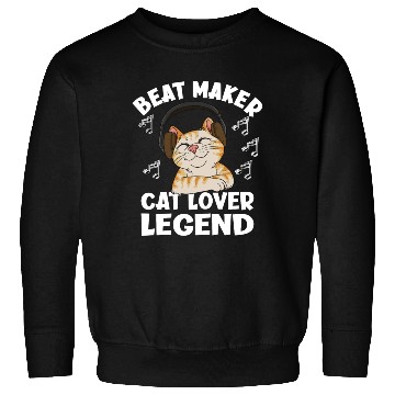 Discover Beat Maker Cat Lover Legend Sweatshirts