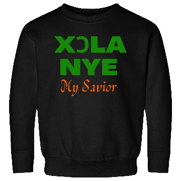 Discover XORLA NYE OR MY SAVIOR Sweatshirts