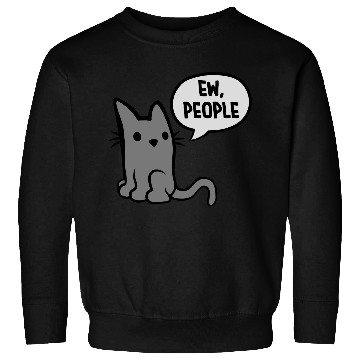 Discover comic cat ew people Sweatshirts