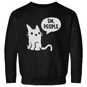 Discover comic cat ew people Sweatshirts