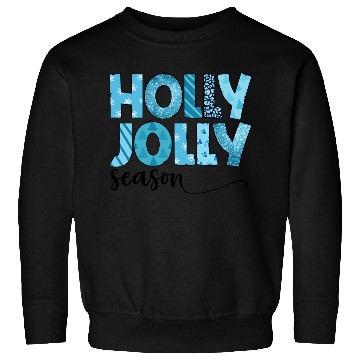 Discover Holly Jolly season sublimation Sweatshirts
